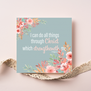 I Can do All Things Card